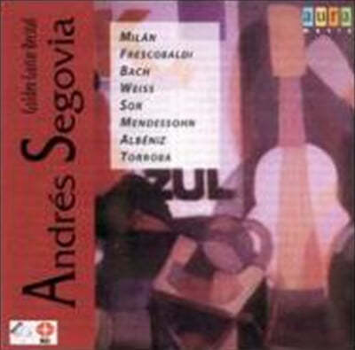 Andres Segovia ڹߵ / ൨ / ̽: Ÿ   (Frescobaldi / Mendelssohn / Weiss: Guitar Works) 