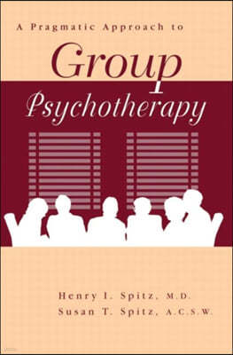 Pragamatic Approach To Group Psychotherapy