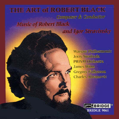 James Winn 로버트 블랙의 예술 (The Art of Robert Black - Composer and Conductor) 