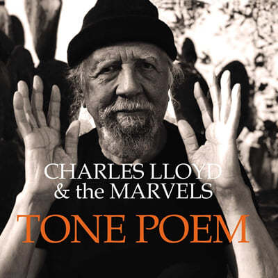 Charles Lloyd / The Marvels — Tone Poem 앨범 커버