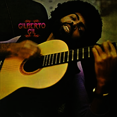 Gilberto Gil — Gilberto Gil (Bonus Track) 앨범 커버