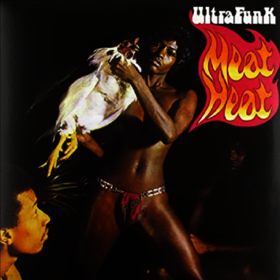 Ultrafunk — Meat Heat 앨범 커버