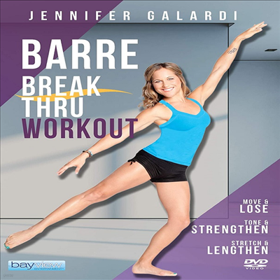 Barre Break Thru Workout With Jennifer Galardi (ٷ 극ũ  ũƿ   )(ڵ1)(ѱ۹ڸ)(DVD)