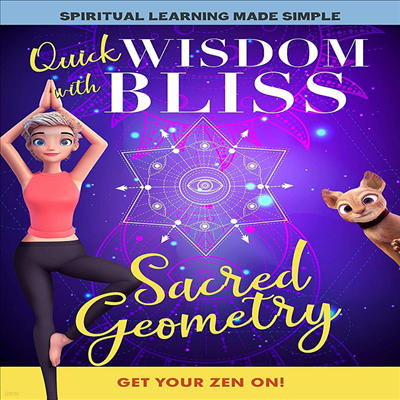 Quick Wisdom With Bliss: Sacred Geometry (   )(ڵ1)(ѱ۹ڸ)(DVD)