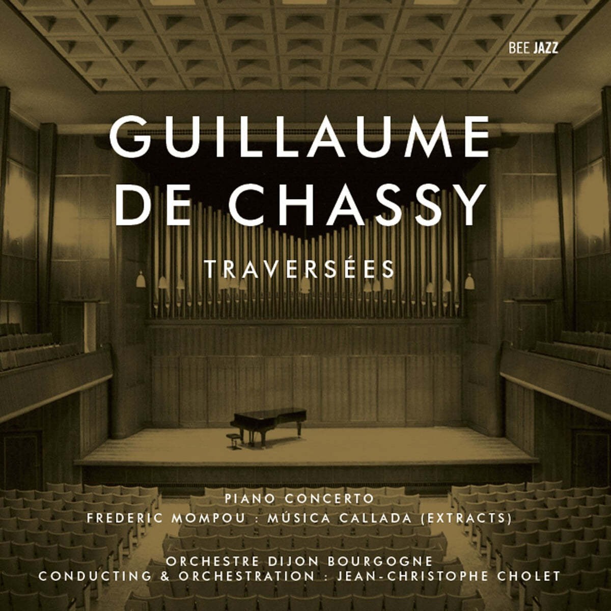 Jean-Christophe Cholet 기욤 드 샤시: 피아노 협주곡 (Guillaume de Chassy: Piano Concerto)