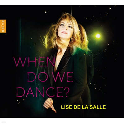Lise de la Salle ǾƳ    (Gershwin: When Do We Dance?) 