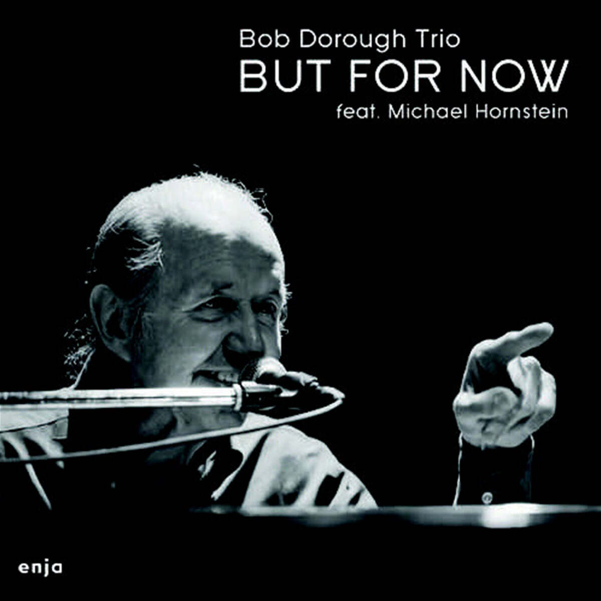 Bob Dorough Trio (밥 도라우 트리오) - But For Now