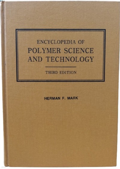 Encyclopedia of Polymer Science and Technology - Vol.3 (Hardcover) (Third Edition)