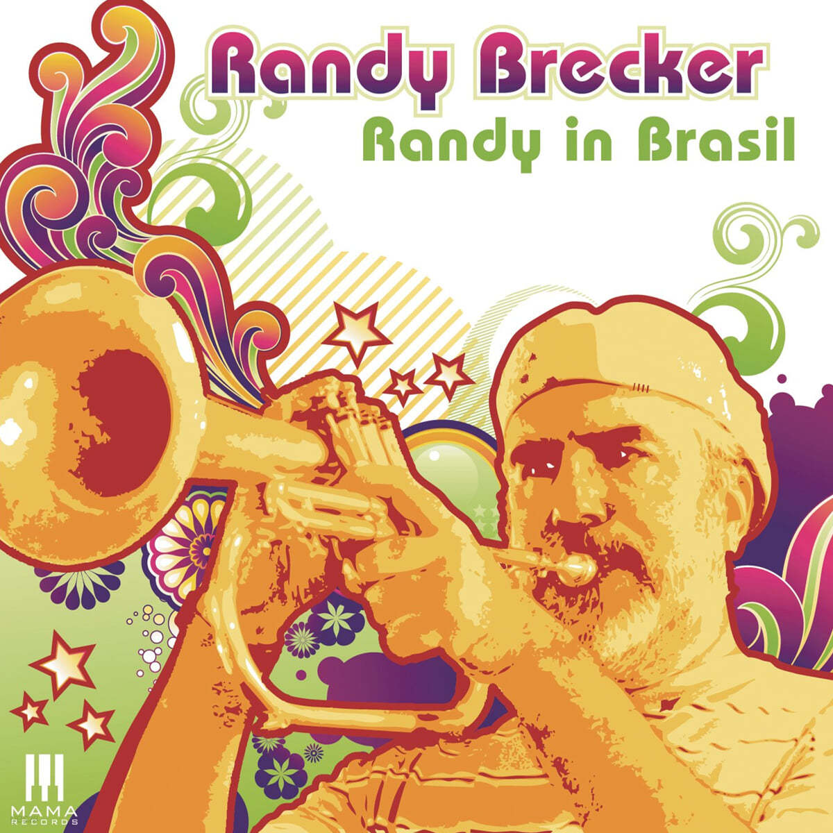 Randy Brecker (랜디 브렉커) - Randy In Brasil