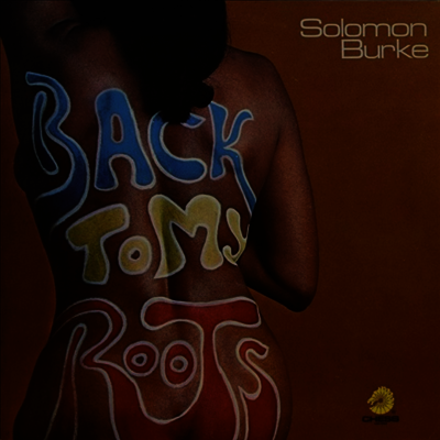 Solomon Burke — Back To My Roots (RSD2020) 앨범 커버