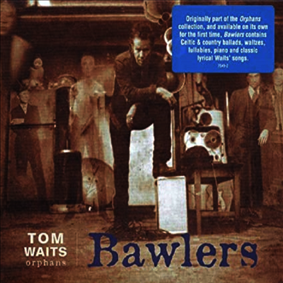 Tom Waits — Bawlers (Remastered) 앨범 커버