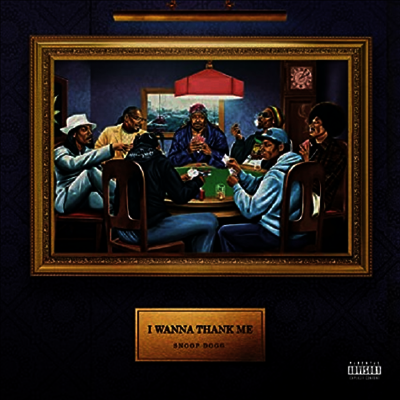 Snoop Dogg — I Wanna Thank Me (RSD2020) 앨범 커버