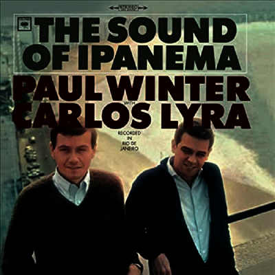 Paul Winter,Carlos Lyra — Sound Of Ipanema 앨범 커버