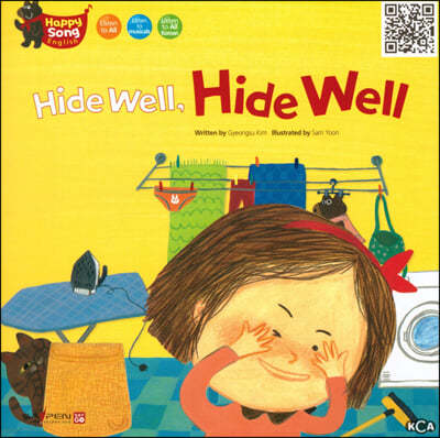 Hide Well, Hide Well 