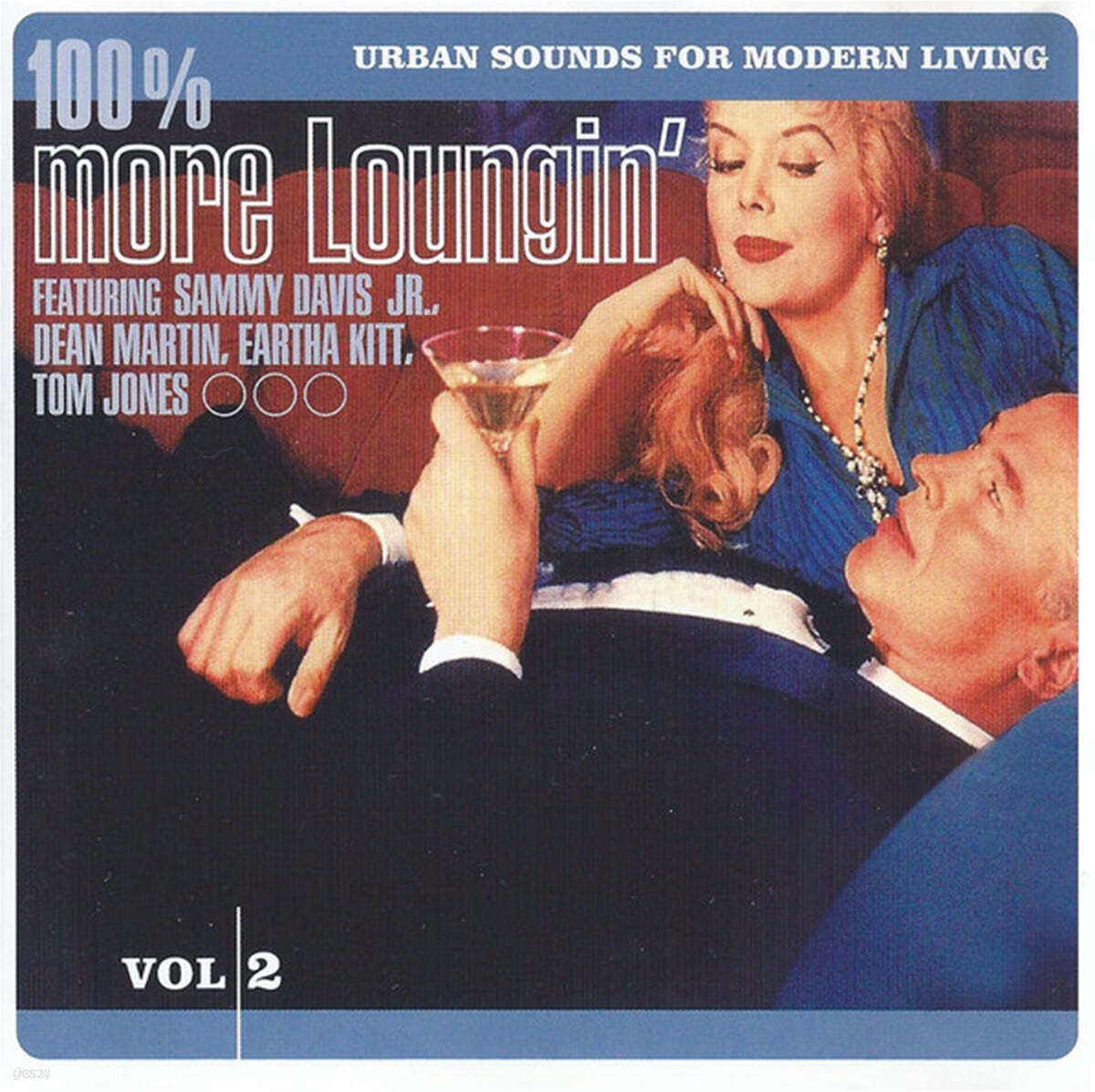 어반 사운즈 포 모던 리빙 2집 (100% More Loungin' - Urban Sounds For Modern Living Vol. 2)