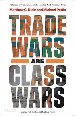 The Trade Wars Are Class Wars