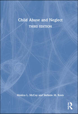 Child Abuse and Neglect