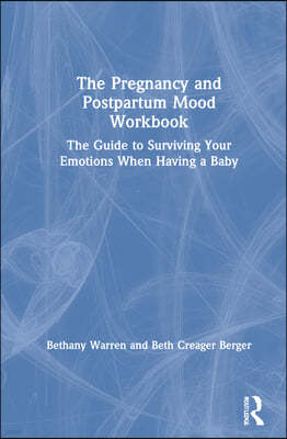 Pregnancy and Postpartum Mood Workbook