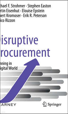 Disruptive Procurement: Winning in a Digital World