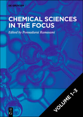 [Set Chemical Sciences in the Focus, Vol. 1-3]