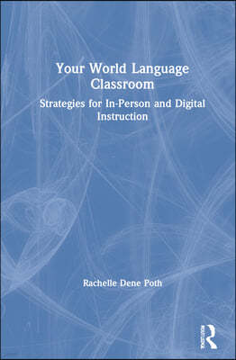 Your World Language Classroom