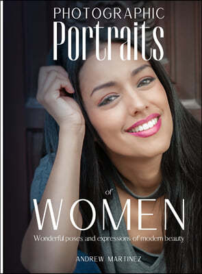 Photographic Portraits of Women