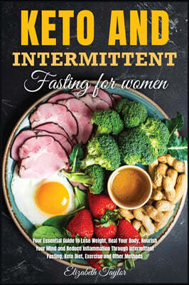 Keto And Intermittent Fasting for women