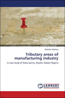 Tributary areas of manufacturing industry