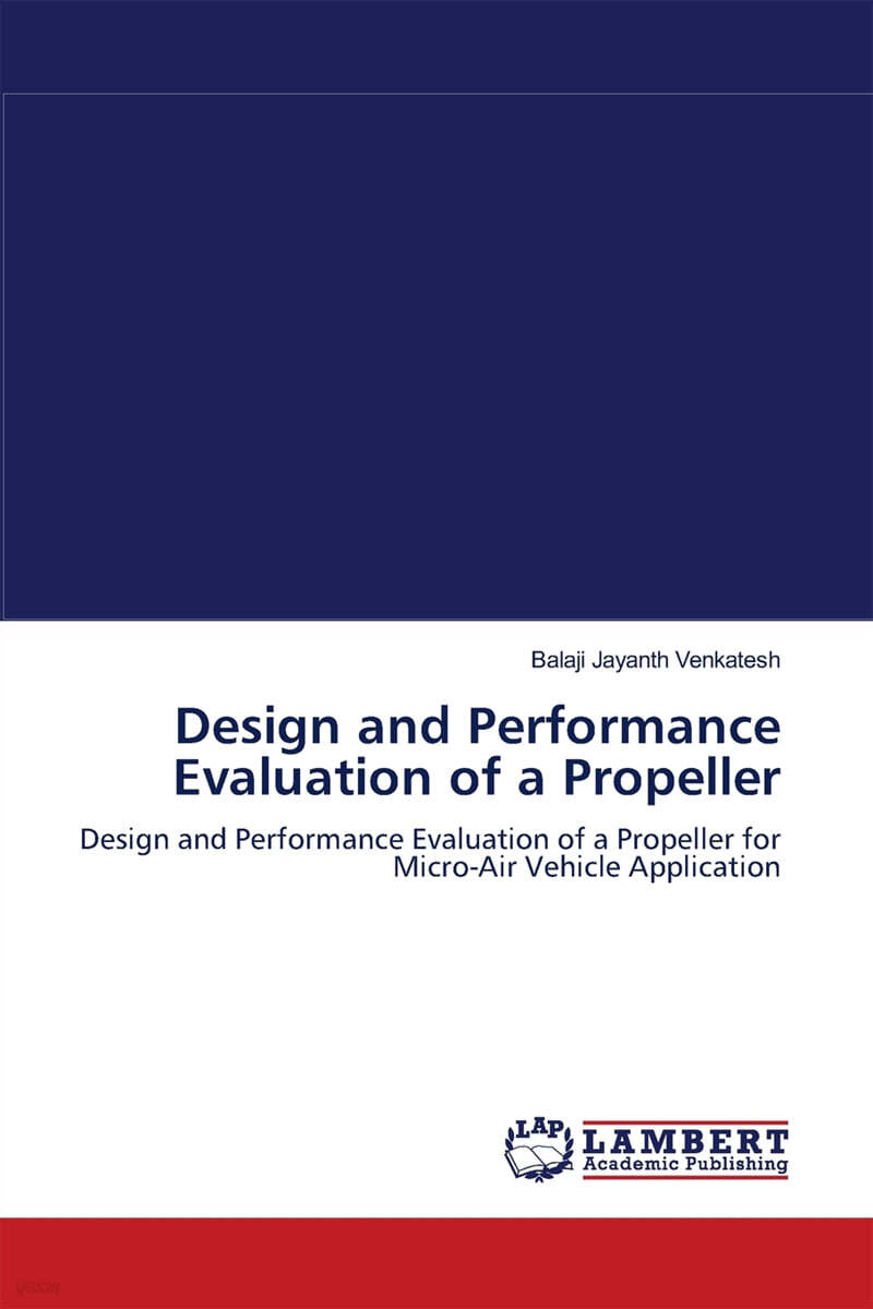 Design and Performance Evaluation of a Propeller - 예스24