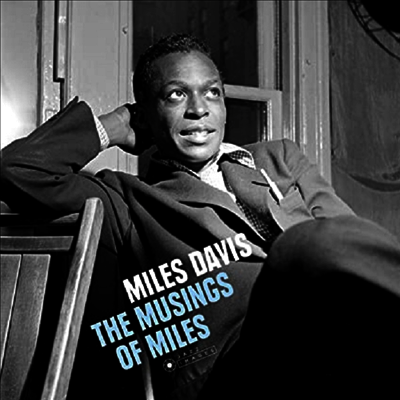 Miles Davis — Musings Of Miles (2 Bonus Tracks)(Gatefold) 앨범 커버