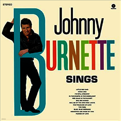 Johnny Burnette — Sings (Remastered)(2 Bonus Tracks) 앨범 커버