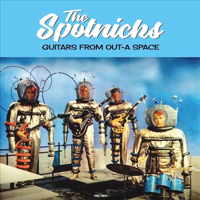 Spotnicks — Guitars From Out-A Space 앨범 커버
