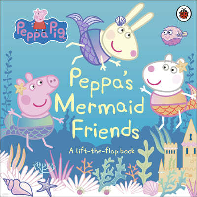 Peppa Pig: Peppa's Mermaid Friends