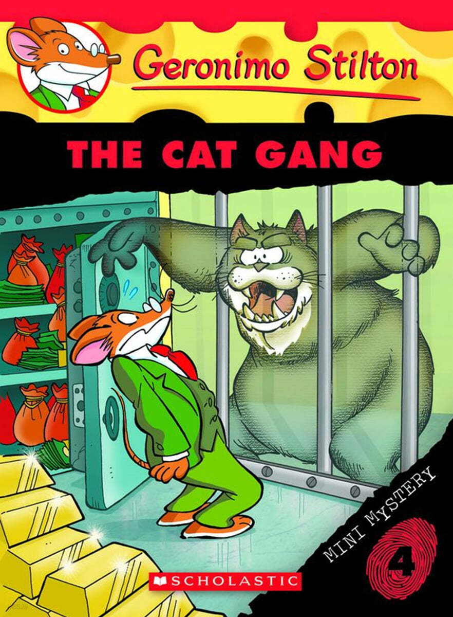 Geronimo Stilton : Mini Mystery # 4 : The Cat Gang