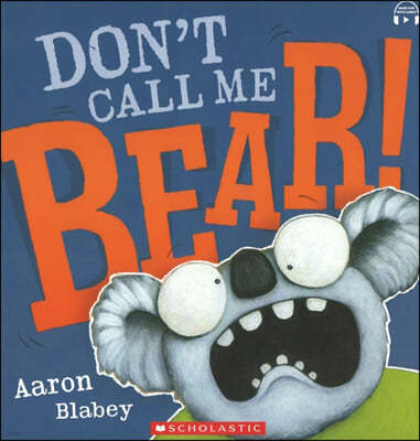 Don't Call Me Bear! (Book & CD)