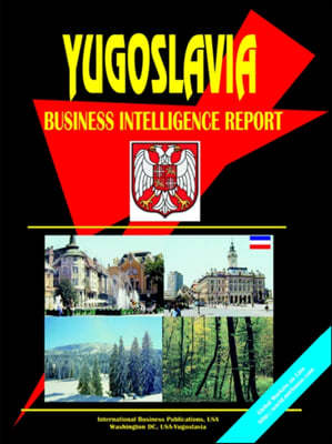 Yugoslavia Business Intelligence Report