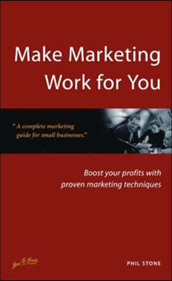 Make Marketing Work for You