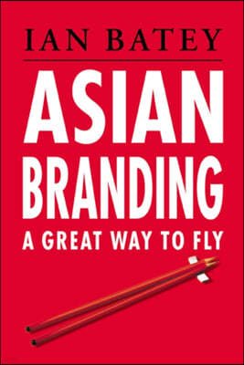ASIAN BRANDING GREAT WAY TO FLY