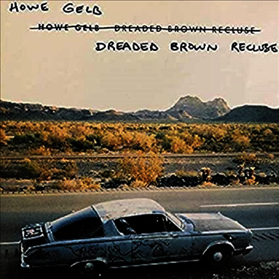 Howe Gelb — Dreaded Brown Recluse (RSD2019) 앨범 커버