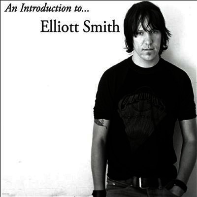 Elliott Smith — Introduction To Elliott Smith 앨범 커버