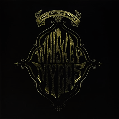 Whiskey Myers — Early Morning Shakes (RSD2020) 앨범 커버