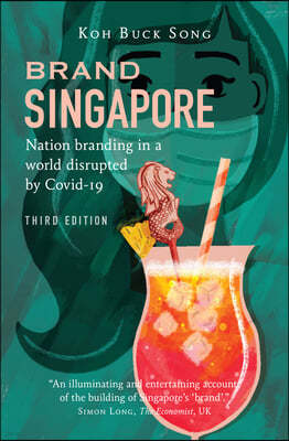 A Brand Singapore (Third Edition)