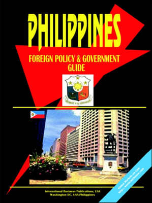 Philippines Foreign Policy and Government Guide