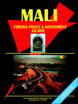 Mali Foreign Policy and Government Guide