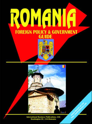 Romania Foreign Policy and Government Guide