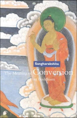 The Meaning of Conversion in Buddhism