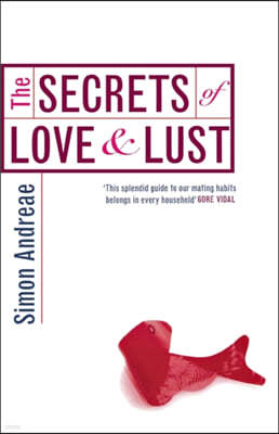 The Secrets Of Love And Lust