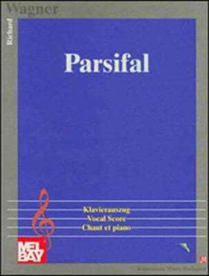 Wagner: Parsifal - Vocal Score