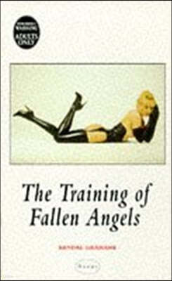 The Training of Fallen Angels