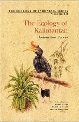 The Ecology of Kalimantan